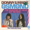 Cover: Osmond, Donny & Marie - I´m Leaving It Up To You / The Umbrella Song