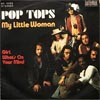 Cover: Los Pop Tops - My Little Woman / Girl Whats On Your Mind