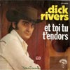Cover: Dick Rivers - Et toi tu téndors / Crystal Bar