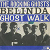 Cover: The Rocking Ghosts - Belinda / Ghost Walk