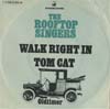 Cover: The Rooftop Singers - Walk Right In / Tom Cat