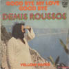Cover: Demis Roussos - Goodbye My Love Goodbye / Yellow Paper