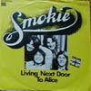 Cover: Smokie - Living Next Door To Alice / Run To You