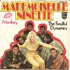 Cover: The Soulful Dynamics - Mademoiselle Ninette / Monkey