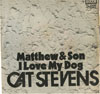 Cover: Stevens, Cat - Mathew & Son / I Love My Dog (In The Beginning)