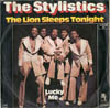 Cover: The Stylistics - The Lion Sleeps Tonight / Lucky Me