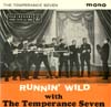 Cover: The Temperance Seven - Running Wild with The Temperance Seven