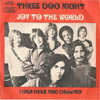Cover: Three Dog Night - Joy To The World / I Can Hear You Calling