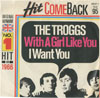 Cover: Troggs, The - With A Girl  Like You / I Want You (Hit ComeBack 95)