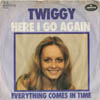 Cover: Twiggy - Here I Go Again / Everything Comes In Time