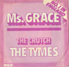 Cover: The Tymes - Ms. Grace / The Crutch