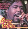 Cover: Barry White - You´re The First, The Last, My Everything / More Than Anything You´re My Everything
