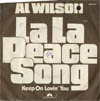 Cover: Al Wilson - La La Peace Song / Keep On Lovin You