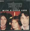 Cover: (Paul McCartney &) Wings - With a Little Luck / Backwards Traveller-Cuff Link