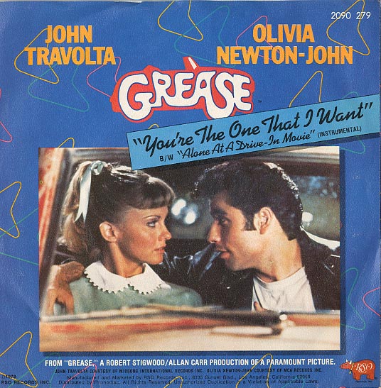 Albumcover Grease - You´re The One That I Want (John Travolta and Olivia Newton-John) / Alone at a Drive In Movie (Instr.)