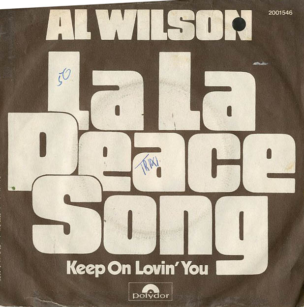 Albumcover Al Wilson - La La Peace Song / Keep On Lovin You