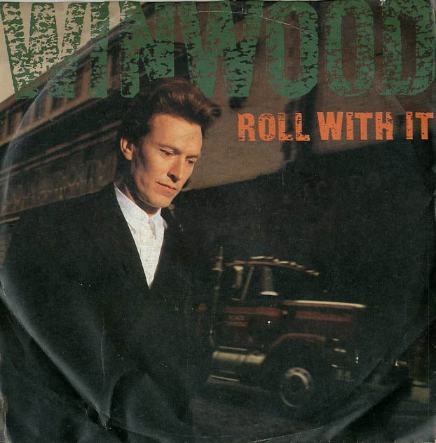 Albumcover Steve Winwood - Roll With It / The Morning Side