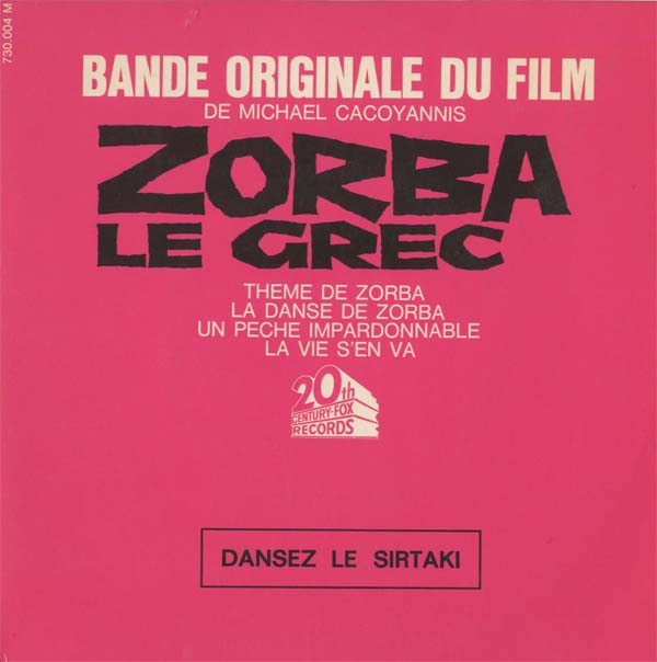 Albumcover Zorba the Greek - Zorba Le Grec - Band originale du fil de Michael Cocoyannis