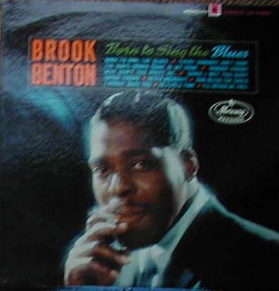 Albumcover Brook Benton - Born To Sing The Blues