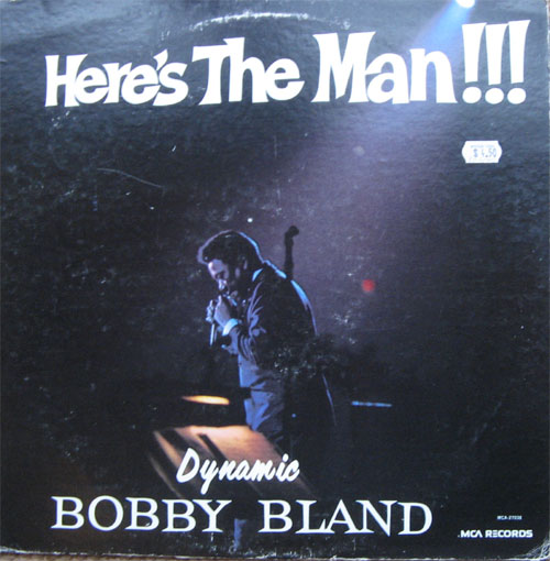 Albumcover Bobby Bland - Here´s The Man 
