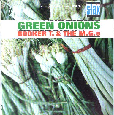 Albumcover Booker T. & The MG´s - Green Onions