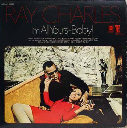 Albumcover Ray Charles - I Am All Yours Baby (Diff Cover)