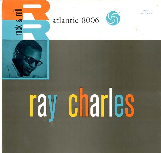 Albumcover Ray Charles - Ray Charles  Rock & Roll - Label: Hallelujah I Love Her So (Rock´n´Roll)