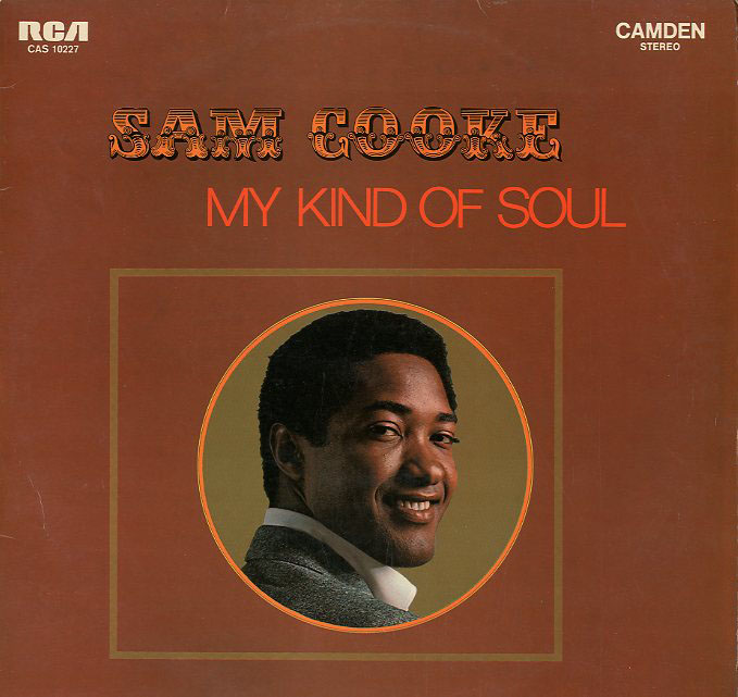 Albumcover Sam Cooke - My Kind Of Soul