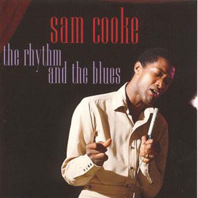 Albumcover Sam Cooke - The Rhythm and the Blues