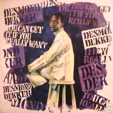 Albumcover Desmond Dekker - You Can Get It If You Really Want