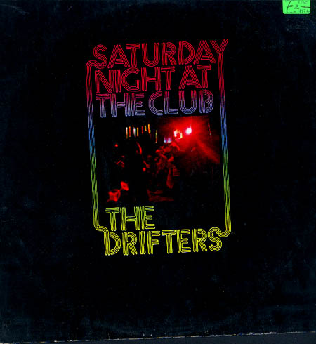 Albumcover The Drifters - Saturday Night At The Club