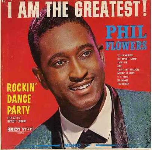 Albumcover Phil Flowers - I Am The Greatest