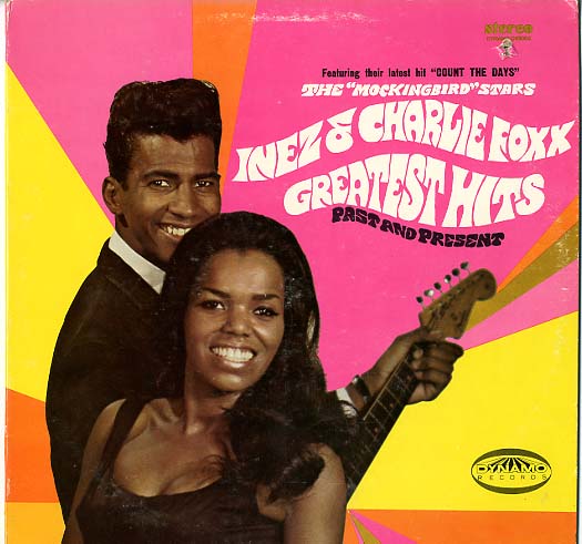 Albumcover Charlie & Inez Foxx - Greatest Hits - Past and Present