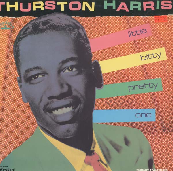 Albumcover Thurston Harris - Little Bitty Pretty One (Diff. Tracks)