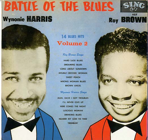 Albumcover <b>Roy Brown</b> - Battle of The Blues - Wynonie Harris / <b>Roy Brown</b> - 14 - harris_wynonie_roy_brown_battle