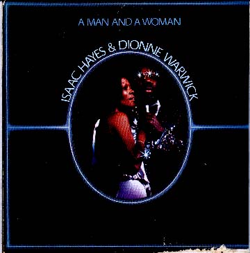 Albumcover Isaac Hayes und Dionne Warwick - A Man and A Woman - Dopple-LP - Live Aufnahme  Fabulous Fox, Atlanta, Georgia