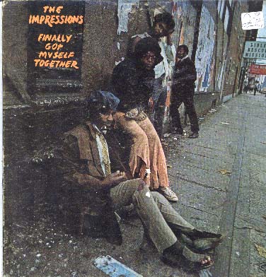 Albumcover The Impressions - Finally Got Myself Together