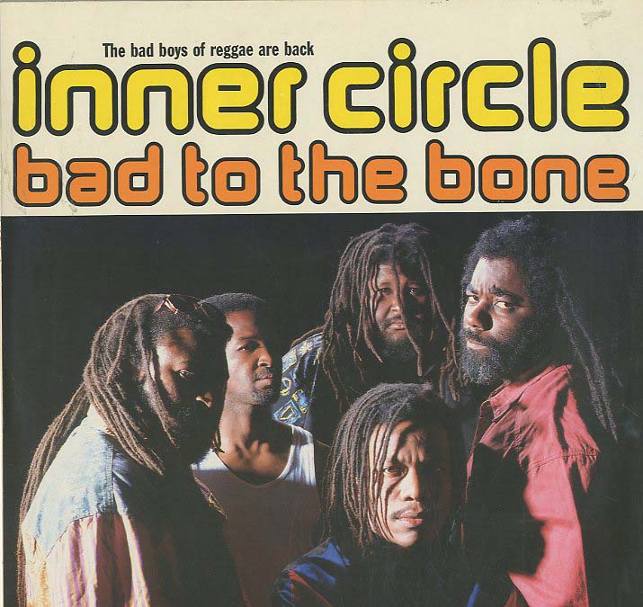 Albumcover Inner Circle - Bad To The Bone