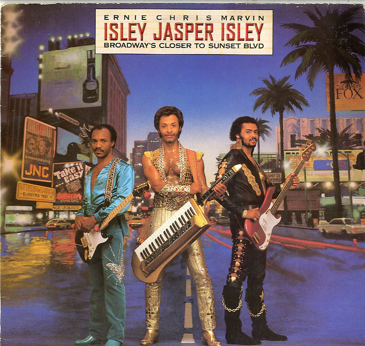 Albumcover The Isley Brothers - Broadway´s Closer To Sunset Blvd