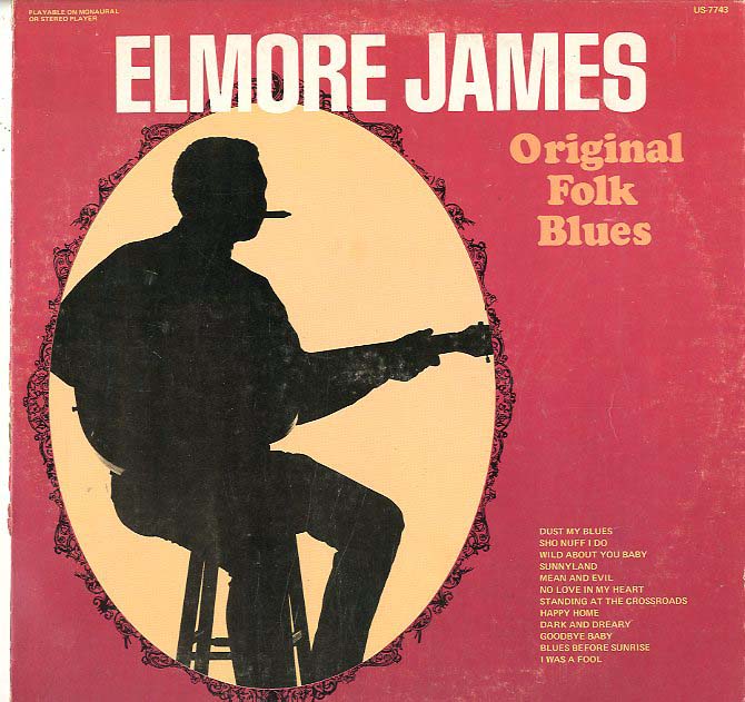 Albumcover Elmore James - Original Folk Blues