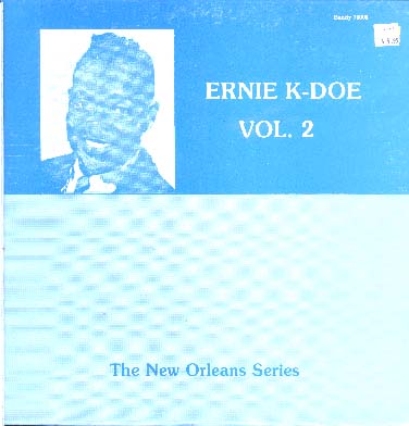 Albumcover Ernie K-Doe - Ernie K-Doe Vol. 2 (New Orleans Series)