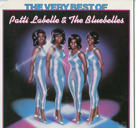 Albumcover Patti LaBelle & The Bluebelles - The Very Best Of Patti Labelle & The Bluebelles