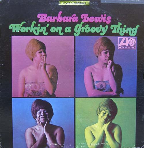 Albumcover Barbara Lewis - Working On a Groovy Thing