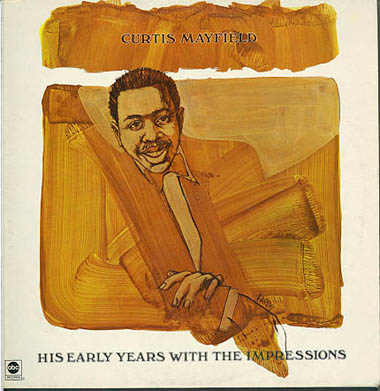 Albumcover The Impressions - Curtis Mayfield - His Early Years With the Impressions
