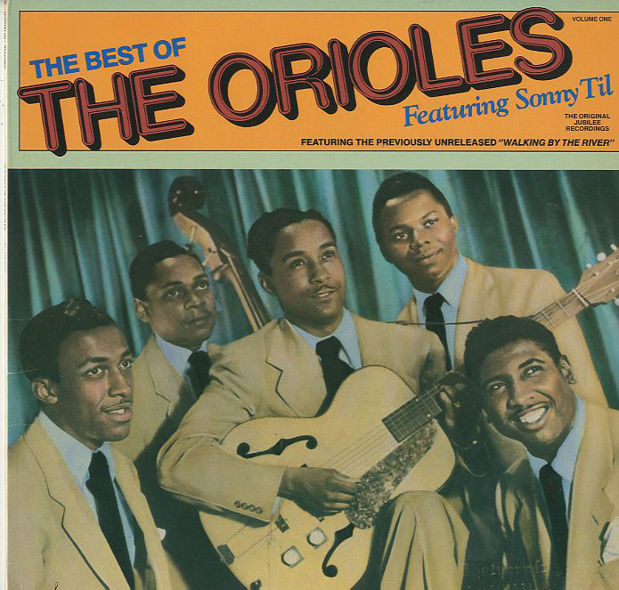 Albumcover Orioles Feat. Sonny Til - The Best Of The Orioles Featuring Sonny Til Vol. 1
