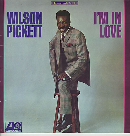 Albumcover Wilson Pickett - I´m in Love