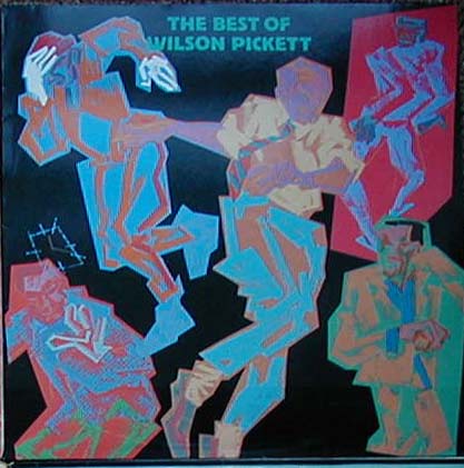 Albumcover Wilson Pickett - The Best Of Wilson Pickett