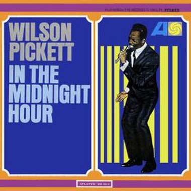 Albumcover Wilson Pickett - In The Midnight Hour