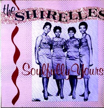 Albumcover The Shirelles - Soulfully Yours