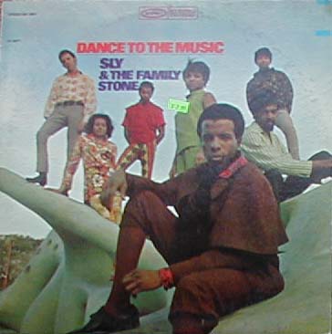 Albumcover Sly And The Familiy Stone - Dance To the Music